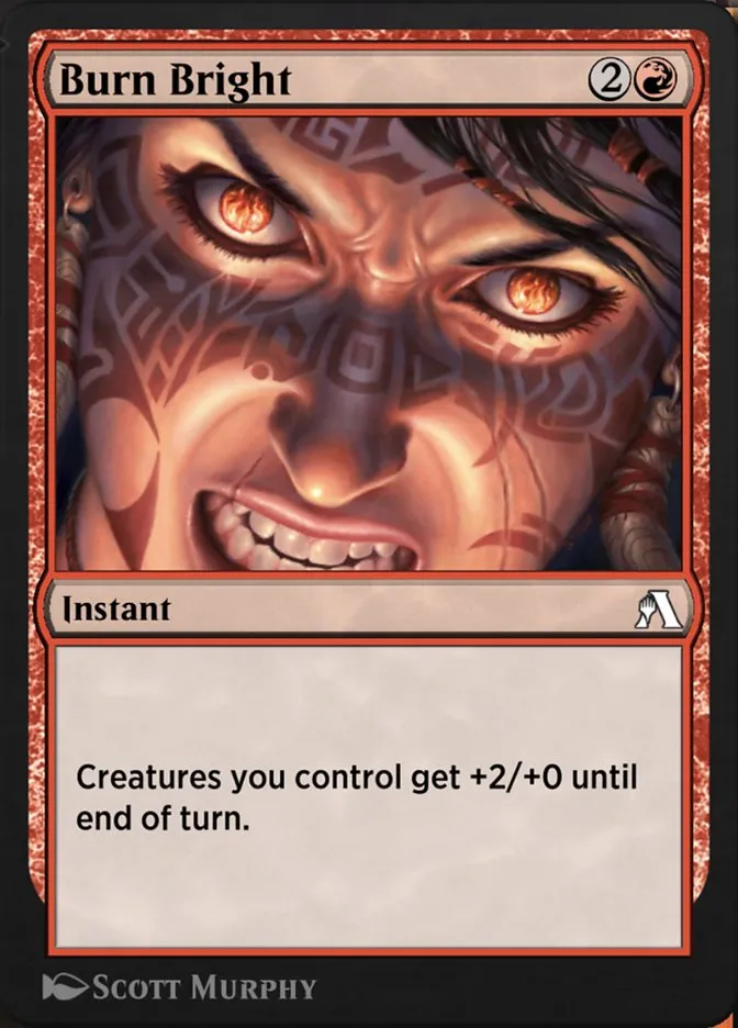 Burn Bright Front Face