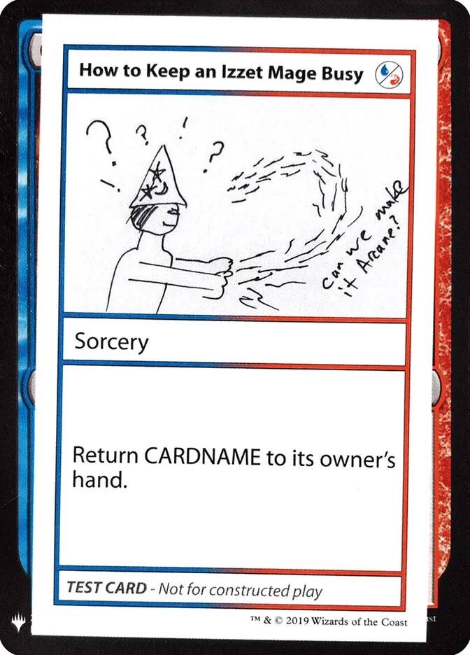 How to Keep an Izzet Mage Busy Front Face