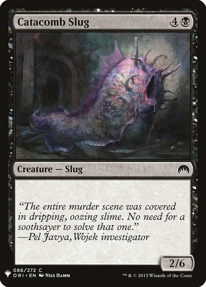 Catacomb Slug Front Face