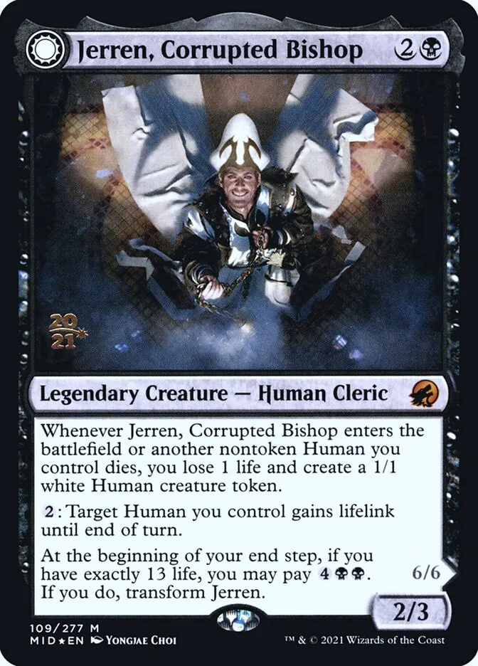 Jerren, Corrupted Bishop // Ormendahl, the Corrupter