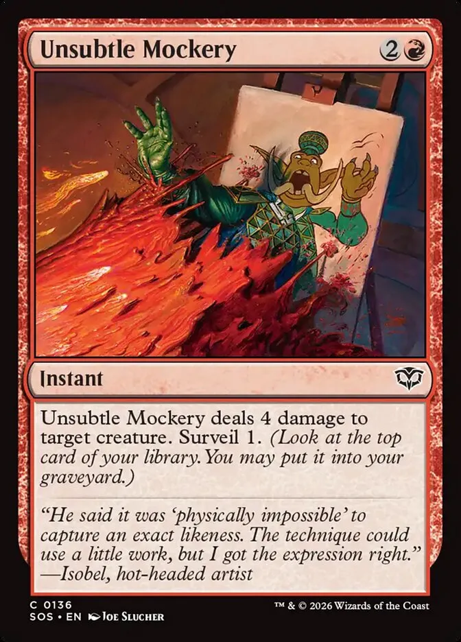 Unsubtle Mockery Front Face