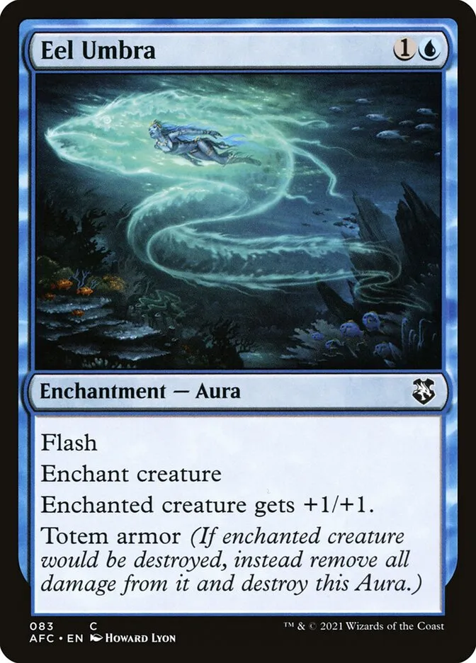Eel Umbra Front Face