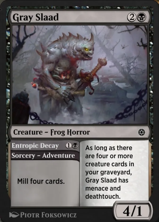 Gray Slaad // Entropic Decay Front Face