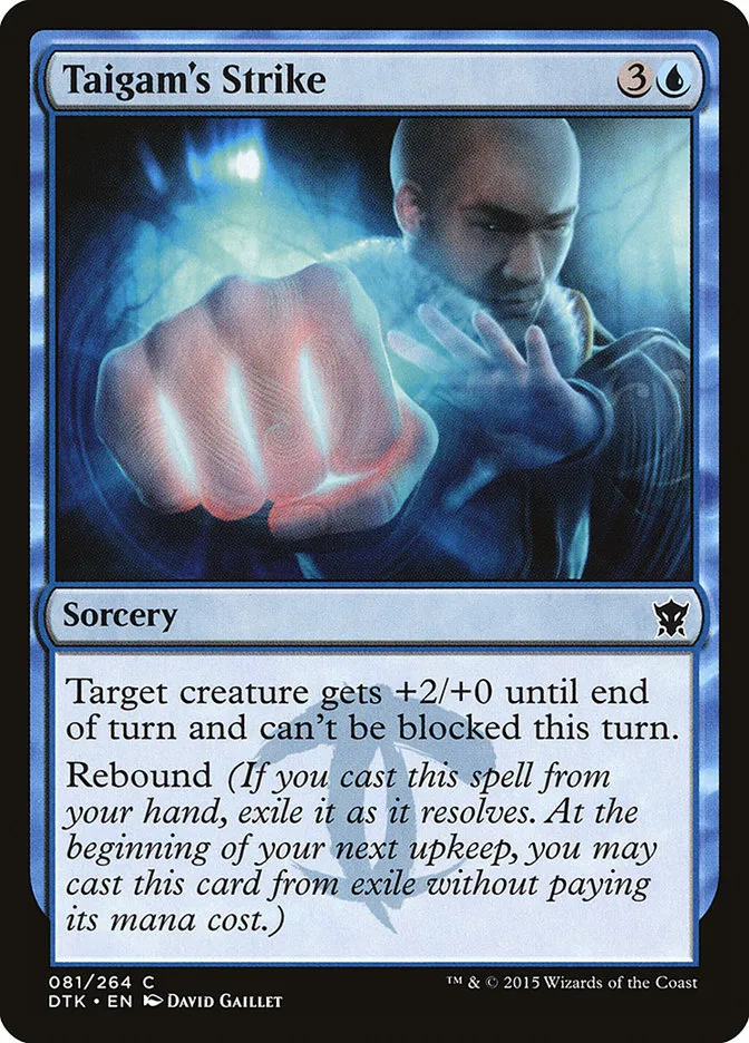 Taigam's Strike Front Face