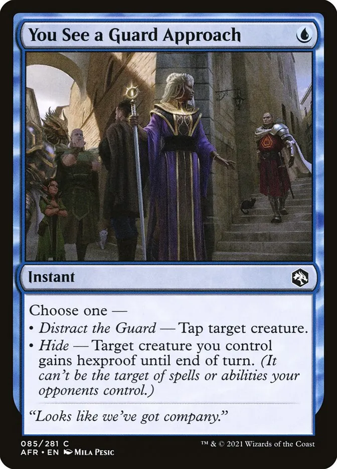 You See a Guard Approach Front Face