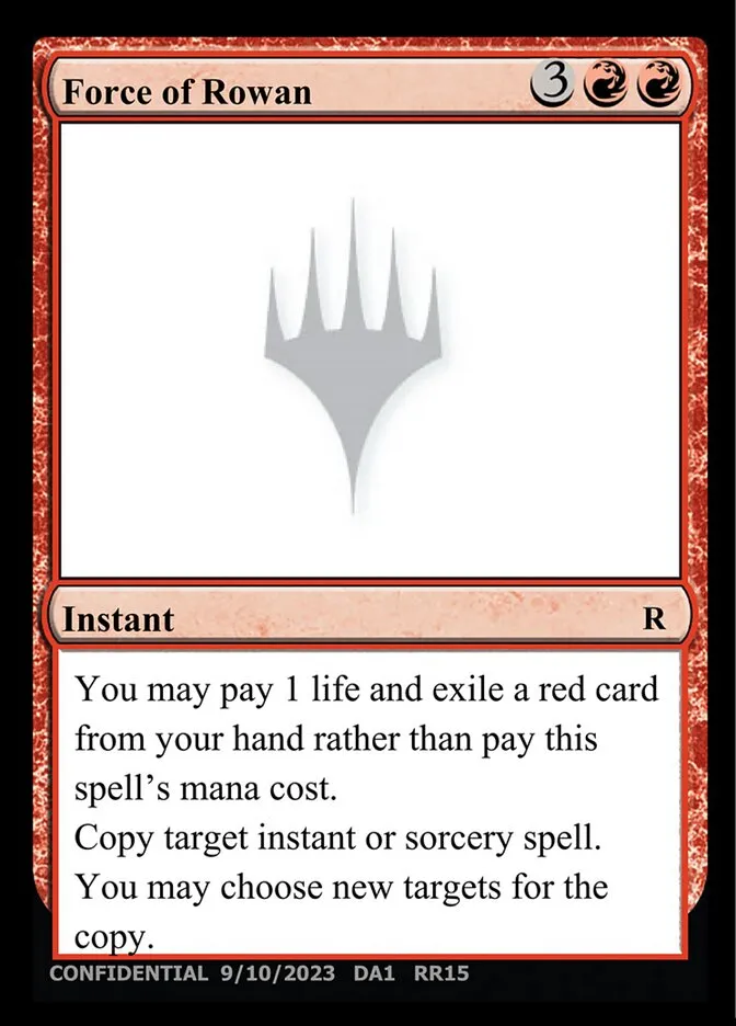 Force of Rowan Front Face