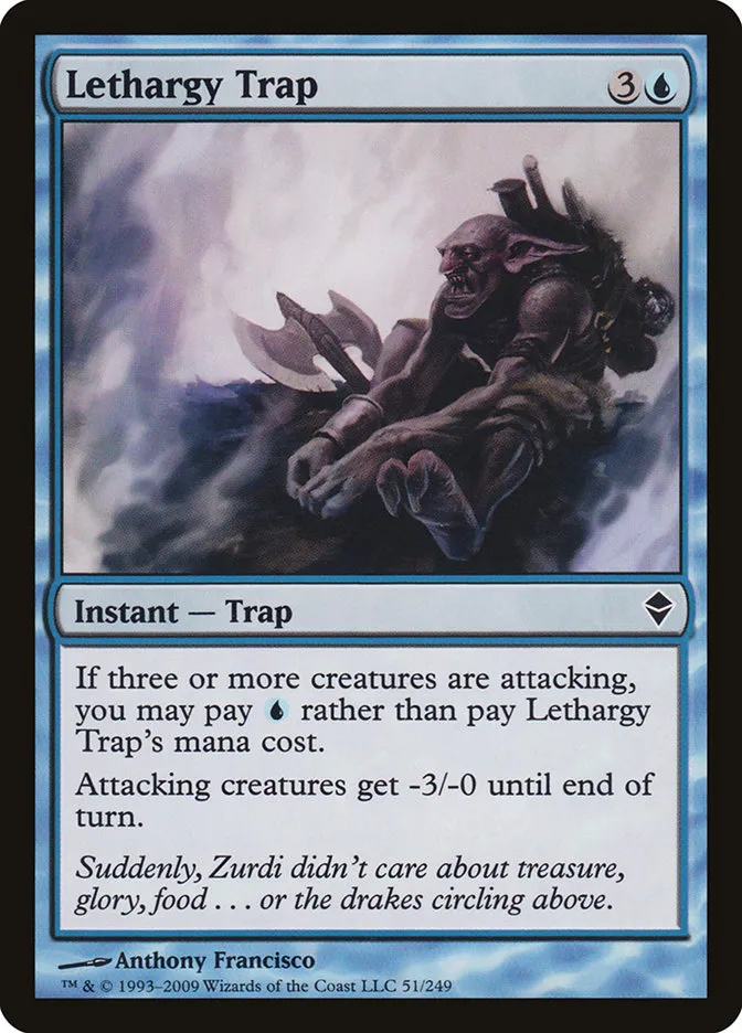 Lethargy Trap Front Face