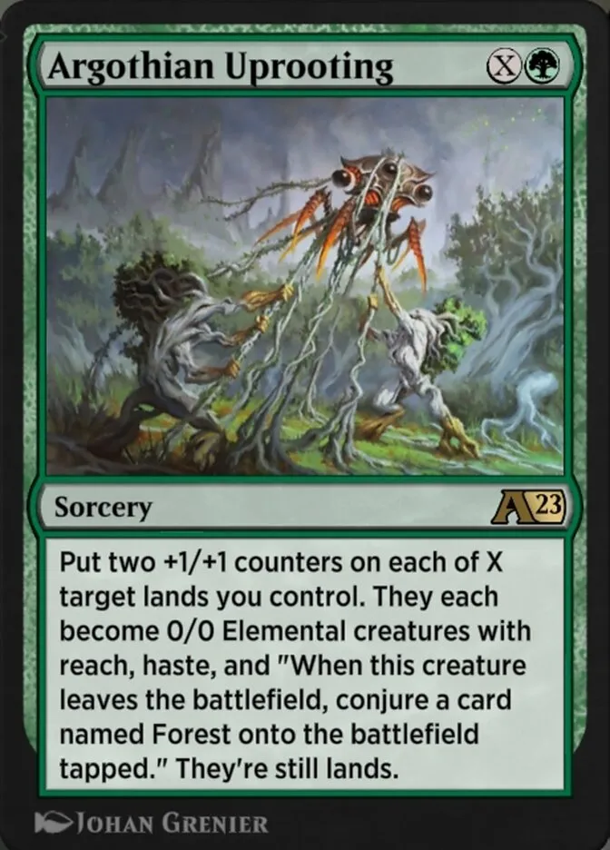 Argothian Uprooting Front Face
