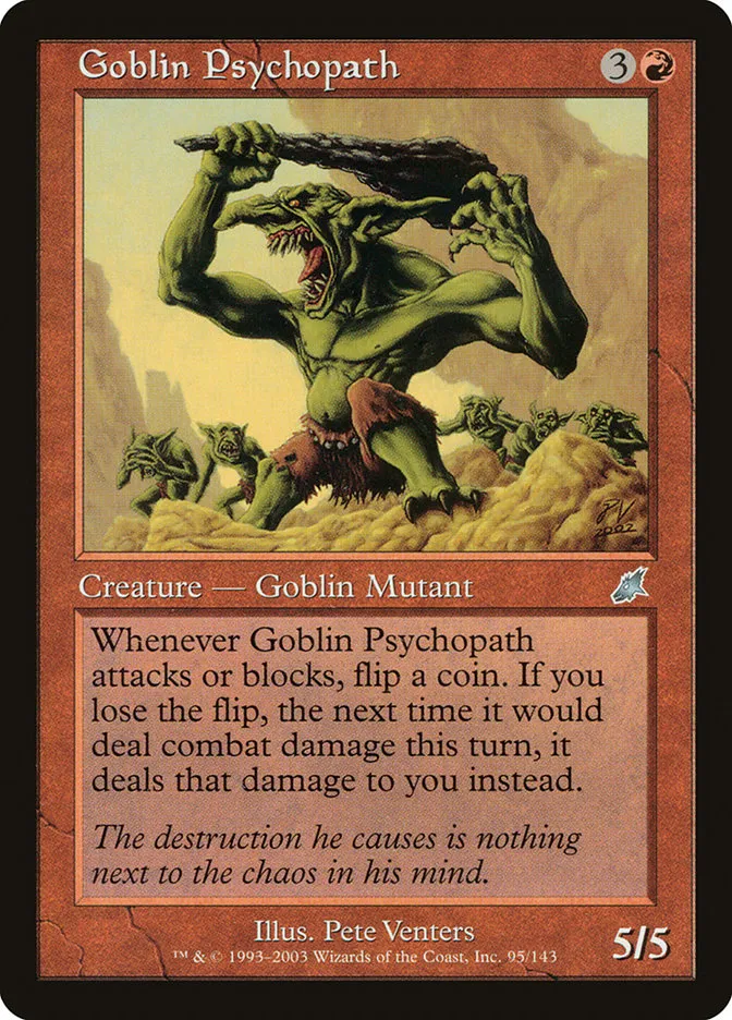 Goblin Psychopath Front Face