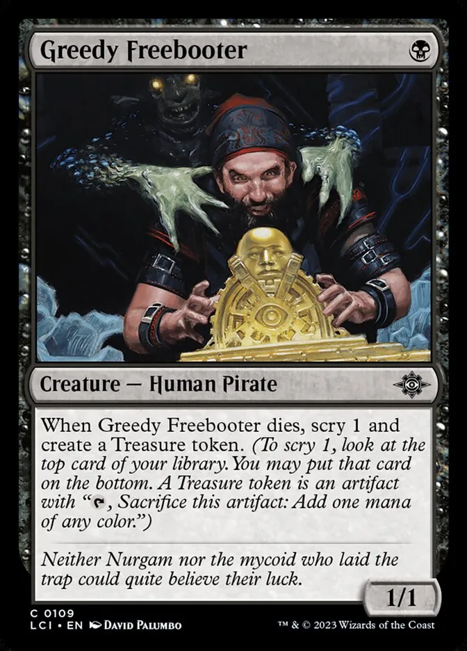 Greedy Freebooter Front Face