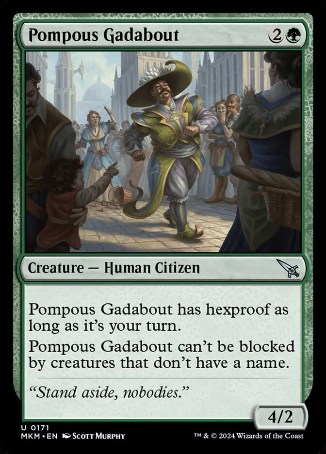 Pompous Gadabout Front Face