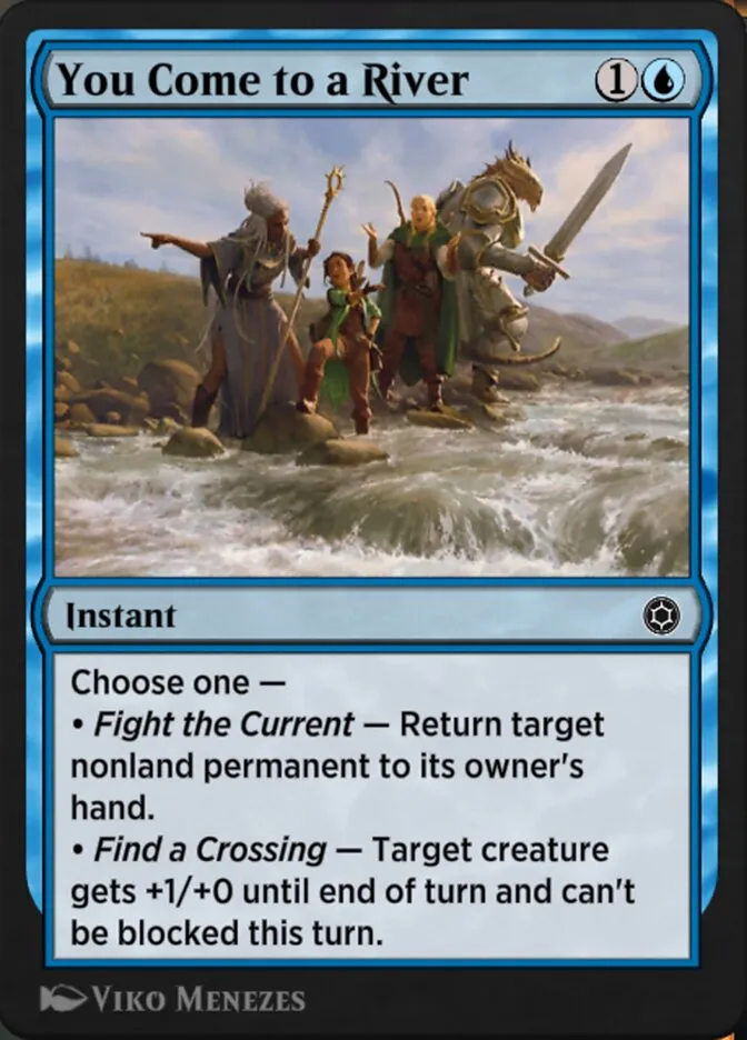 You Come to a River Front Face