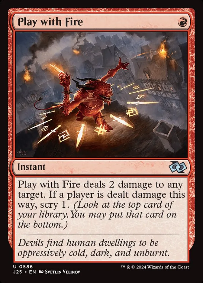 Play with Fire Front Face