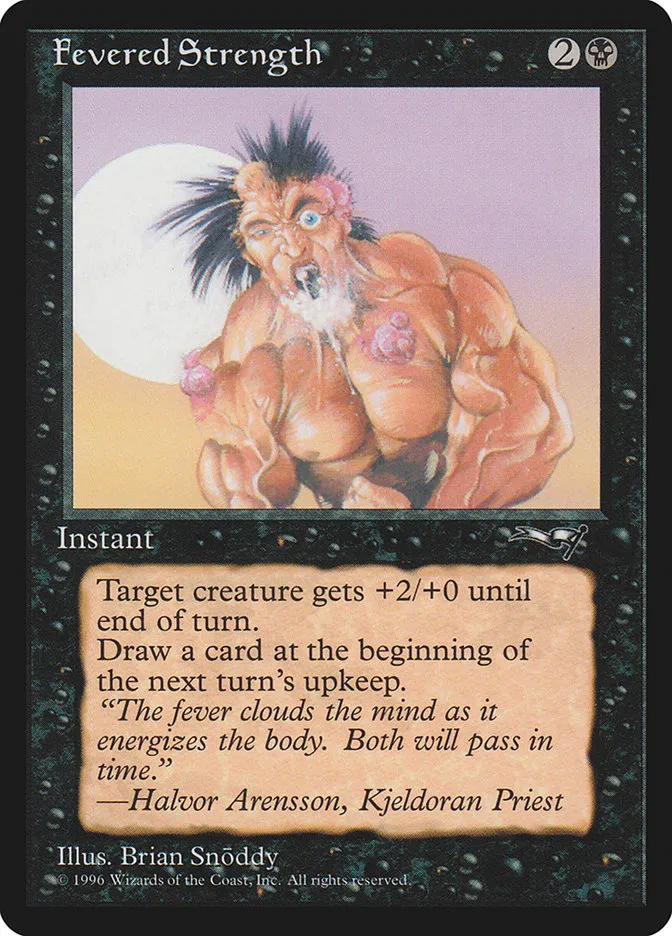 Fevered Strength Front Face