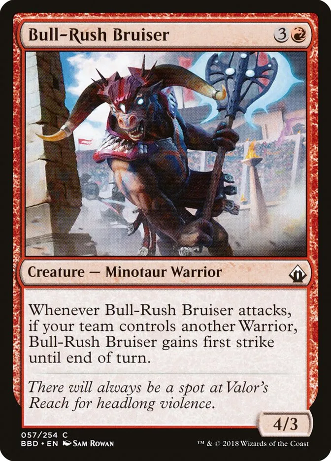 Bull-Rush Bruiser Front Face