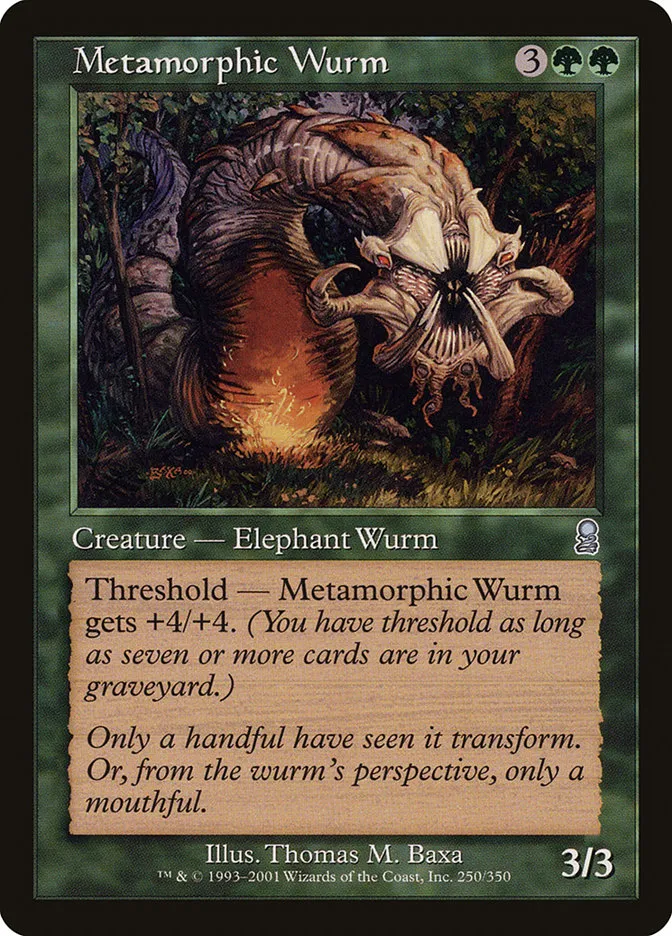 Metamorphic Wurm Front Face